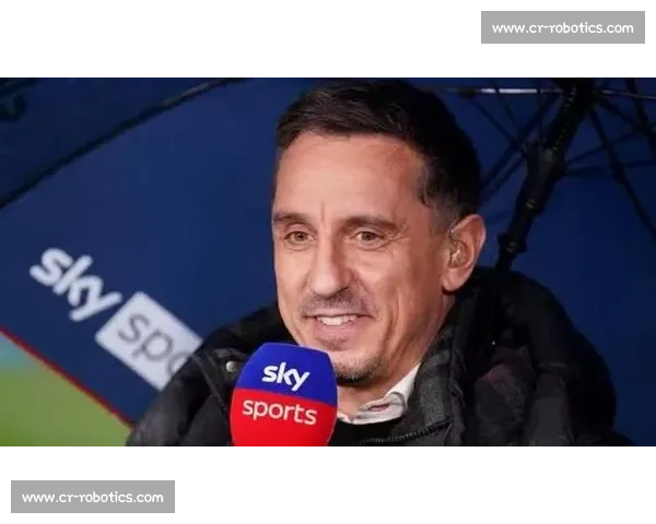 内维尔力挺阿莫林:人品获认可,球员愿为其战